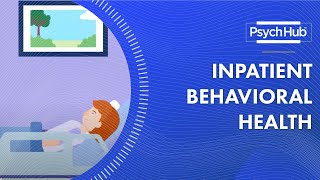 Inpatient Behavioral Health [upl. by Eerat]