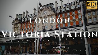 London Victoria Station Walk Through England 4K [upl. by Nitsyrc]