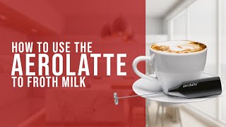 How To Use the AeroLatte To Froth Milk [upl. by Suzi]